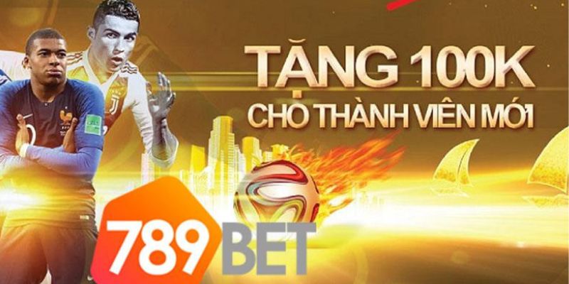 Những chương trình Khuyến mại 789bet và ưu đãi khi tham gia 