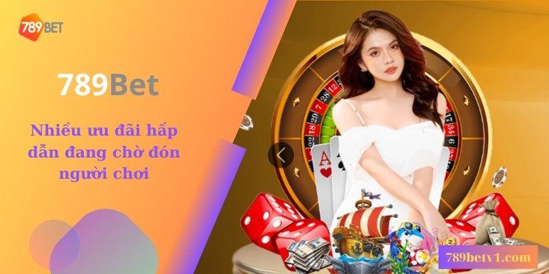 Chương trình khuyến mãi đăng ký tài khoản hấp dẫn tại 789bet