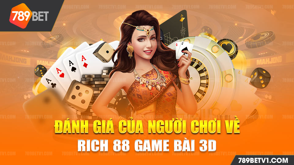 Rich 88 Game bài 3D