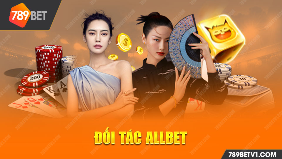 Đối tác nhà phát hành Allbet của nhà cái 8LIVE